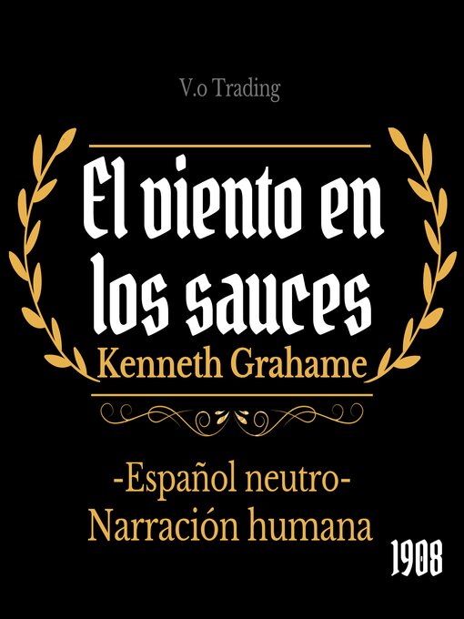 Title details for El viento en los sauces by Kenneth Grahame - Available